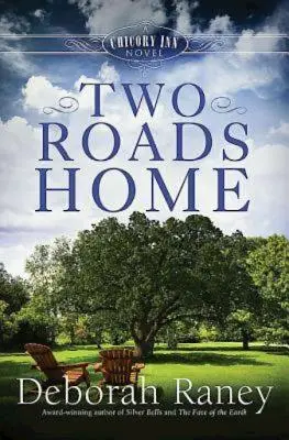 Zwei Wege nach Hause: Ein Chicory-Inn-Roman - Buch 2 - Two Roads Home: A Chicory Inn Novel - Book 2