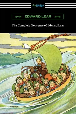 Der komplette Unsinn von Edward Lear - The Complete Nonsense of Edward Lear