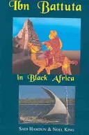 Ibn Battuta in Schwarzafrika - Ibn Battuta in Black Africa