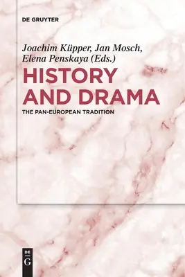 Geschichte und Drama - History and Drama