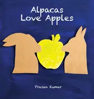 Alpakas lieben Äpfel - Alpacas Love Apples