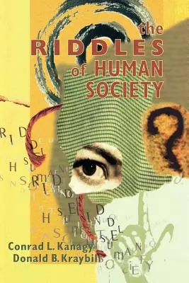 Die Rätsel der menschlichen Gesellschaft - The Riddles of Human Society