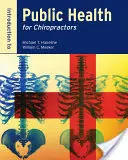 Einführung in die öffentliche Gesundheit für Chiropraktiker - Introduction to Public Health for Chiropractors