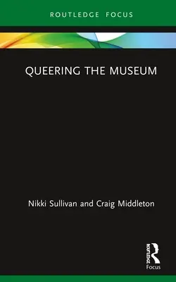 Queering the Museum