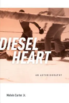 Dieselherz: Eine Autobiographie - Diesel Heart: An Autobiography