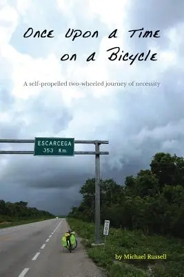 Es war einmal auf einem Fahrrad: Eine selbstfahrende zweirädrige Reise aus der Not heraus - Once Upon a Time on a Bicycle: A self-propelled two-wheeled journey of necessity