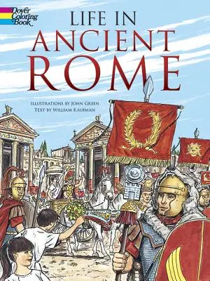 Das Leben im alten Rom Malbuch - Life in Ancient Rome Coloring Book