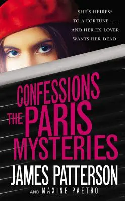 Bekenntnisse: Die Pariser Geheimnisse - Confessions: The Paris Mysteries