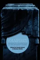 Fanpires: Publikumskonsum des modernen Vampirs - Fanpires: Audience Consumption of the Modern Vampire