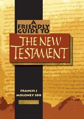 Ein freundlicher Führer zum Neuen Testament - Friendly Guide to the New Testament