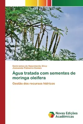 Gua tratada com sementes de moringa oleifera - gua tratada com sementes de moringa oleifera