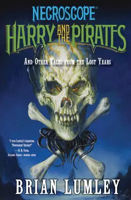 Harry und die Piraten: Und andere Geschichten aus den verlorenen Jahren - Harry and the Pirates: And Other Tales from the Lost Years