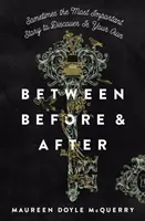 Zwischen Vorher & Nachher - Between Before & After