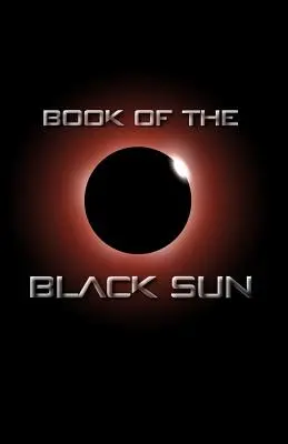 Buch der Schwarzen Sonne - Book of the Black Sun