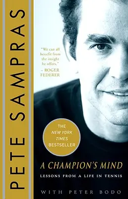 Der Geist eines Champions: Lektionen aus einem Leben im Tennis - A Champion's Mind: Lessons from a Life in Tennis