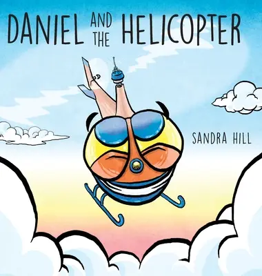 Daniel und der Hubschrauber - Daniel and the Helicopter