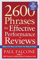 2600 Phrasen für effektive Leistungsbeurteilungen: Gebrauchsfertige Wörter und Phrasen, die wirklich Ergebnisse bringen - 2600 Phrases for Effective Performance Reviews: Ready-to-Use Words and Phrases That Really Get Results