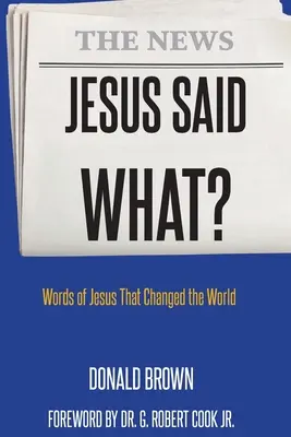 Was hat Jesus gesagt? - Jesus Said What?