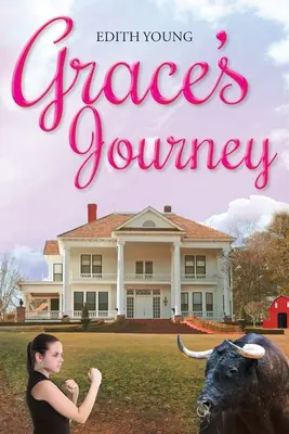 Grace's Reise - Grace's Journey