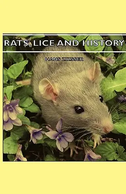 Ratten, Läuse und Geschichte - Rats, Lice and History