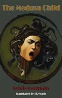 Das Medusa-Kind - The Medusa Child