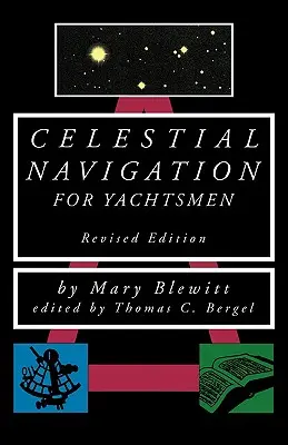 Himmelsnavigation für Segler - Celestial Navigation for Yachtsmen