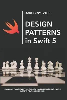 Design Patterns in Swift 5: Lernen Sie, wie man die Gang of Four Design Patterns mit Swift 5 implementiert. Verbessern Sie Ihre Programmierkenntnisse. - Design Patterns in Swift 5: Learn how to implement the Gang of Four Design Patterns using Swift 5. Improve your coding skills.