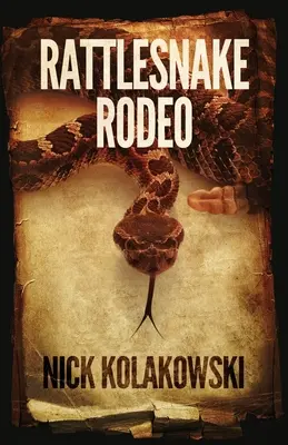 Klapperschlangen-Rodeo - Rattlesnake Rodeo