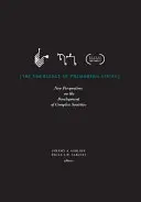 Das Entstehen vormoderner Staaten: Neue Perspektiven auf die Entwicklung komplexer Gesellschaften - The Emergence of Premodern States: New Perspectives on the Development of Complex Societies