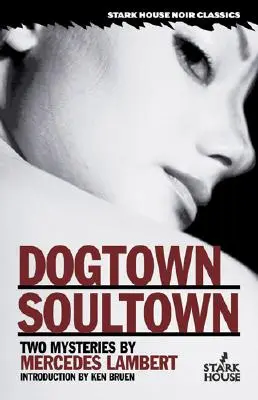 Dogtown/Soultown: Zwei Rätsel - Dogtown/Soultown: Two Mysteries