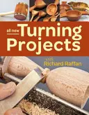 Alle neuen Drechselprojekte mit Richard Raffan - All New Turning Projects with Richard Raffan