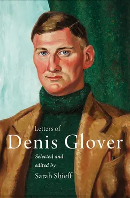 Briefe von Denis Glover - Letters of Denis Glover