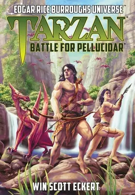 Tarzan: Kampf um Pellucidar (Edgar Rice Burroughs Universum) - Tarzan: Battle for Pellucidar (Edgar Rice Burroughs Universe)
