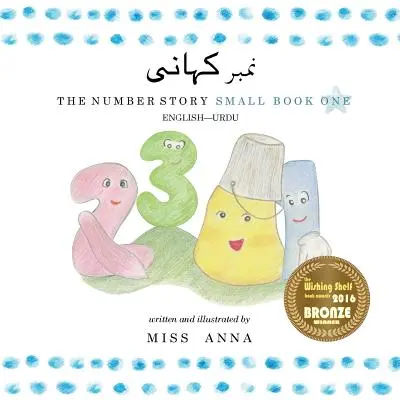 Die Zahlengeschichte 1 نمبر کہانی: Kleines Buch Eins Englisch-Urdu - The Number Story 1 نمبر کہانی: Small Book One English-Urdu