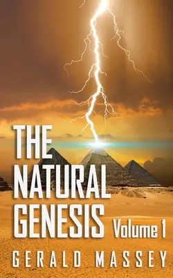 Die natürliche Genesis Band 1 - The Natural Genesis Volume 1