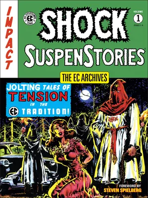 The EC Archives: Shock Suspenstories Band 1 - The EC Archives: Shock Suspenstories Volume 1
