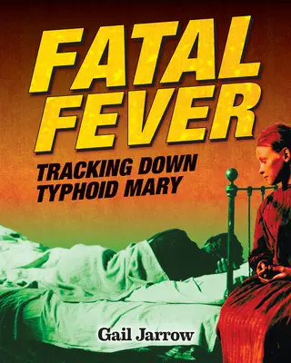 Tödliches Fieber: Auf den Spuren von Typhus Maria - Fatal Fever: Tracking Down Typhoid Mary