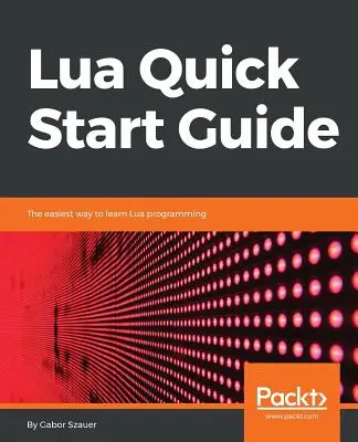 Lua Schnellstart-Anleitung - Lua Quick Start Guide