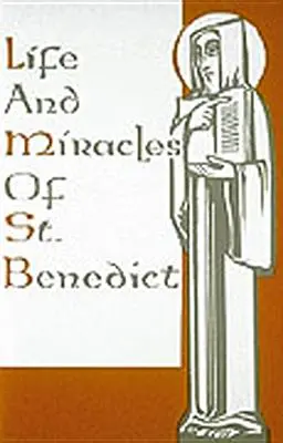 Leben und Wunder des hl. Benedikt - Life and Miracles of St. Benedict