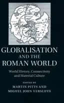 Globalisierung und die römische Welt - Globalisation and the Roman World