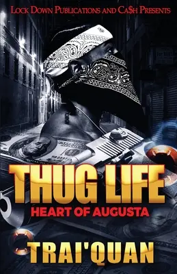 Das Leben eines Gangsters - Thug Life