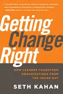 Den Wandel richtig gestalten - Getting Change Right