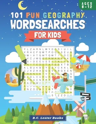 101 lustige Geografie-Wortsuchrätsel für Kinder: Ein lustiges und lehrreiches Wortsuchrätsel für Kinder im Alter von 8-12 Jahren - 101 Fun Geography Wordsearches For Kids: A Fun And Educational Word Search Puzzle Books For Kids Aged 8-12