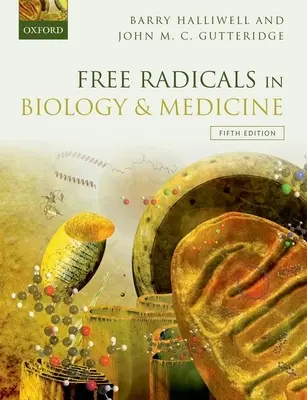 Freie Radikale in Biologie und Medizin - Free Radicals in Biology and Medicine