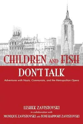 Kinder und Fische reden nicht (Softcover) - Children and Fish Don't Talk (Softcover)