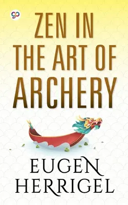 Zen in der Kunst des Bogenschießens - Zen in the Art of Archery