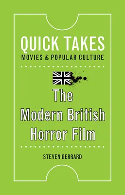 Der moderne britische Horrorfilm - The Modern British Horror Film