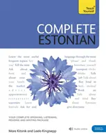 Vollständiger Estnischkurs für Anfänger und Fortgeschrittene mit Buch und Audio: Estnisch Lesen, Schreiben, Sprechen und Verstehen lernen - Complete Estonian Beginner to Intermediate Book and Audio Course: Learn to Read, Write, Speak and Understand Estonian