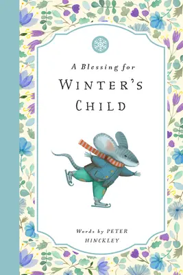 Ein Segen für Winters Kind - A Blessing for Winter's Child