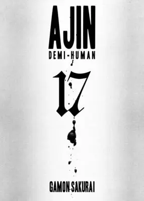 Ajin, Band 17: Halbmenschlich - Ajin, Volume 17: Demi-Human